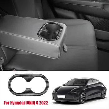 За Hyundai Aini Krypton IONIQ6 IONIQ6 2022 + ABS углепластиковый подлакътник на задната седалка централен Заден Държач с Чаша Вода Декоративна Капачка