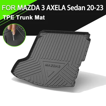 Подложка В багажника TPE за MAZDA 3 AXELA Седан 20-23 Автомобилни водоустойчив нескользящие гумени аксесоари за товарни лайнери
