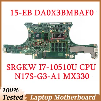 За HP 15-EB DA0X3BMBAF0 с дънна платка SRGKW I7-10510U CPU N17S-G3-A1 MX330 дънна Платка на Лаптоп 100% Напълно Тествана, Работи добре