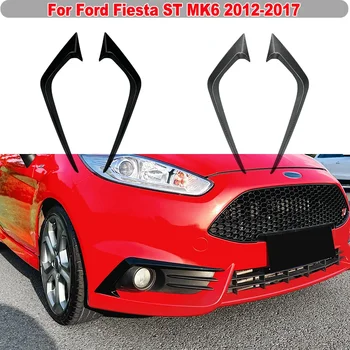 За Ford Fiesta ST MK6 2012-2017 Автомобилни предни фарове за мъгла, Тампон върху клепачите, веждите, Стикер на спойлер, аксесоари за воздухоотвода Canard