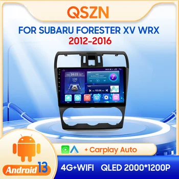 QSZN За Subaru Forester XV WRX 12-16 автомобилен Мултимедиен Плейър 2din Android 13,0 Автомобилен Радиоприемник GPS Навигация 4G Carplay Главното устройство