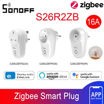 SONOFF S26R2ZB UK / DE / FR Zigbee Smart Plug 16A Безжична Изход Smart Socket APP Remote Control Работи с Алекса Google Home