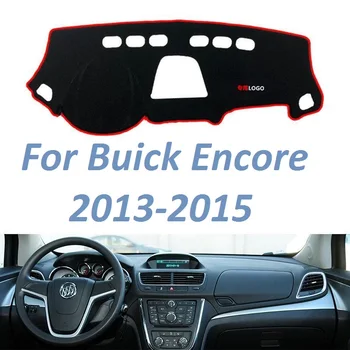 За Bucik Encore 2013 2014 2015, Нескользящий подложка за арматурното табло, подложка за инструменти, аксесоари за автомобили