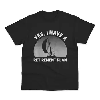 Тениска със забавен дизайн ветроходство за мъже и жени Sailing Retirement Plan Essential