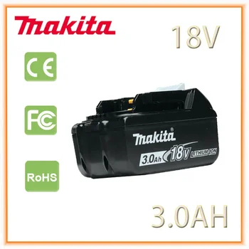 Литиево-йонна батерия Makita 18 3,0 Ah за Makita BL1830 BL1815 BL1860 BL1840, сменяеми батерии за електрически инструменти